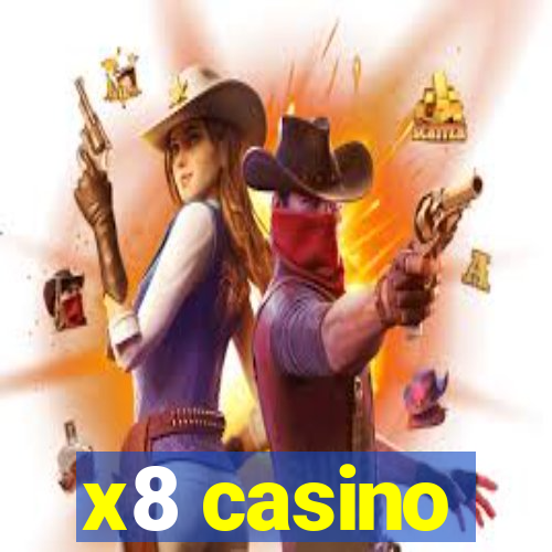 x8 casino